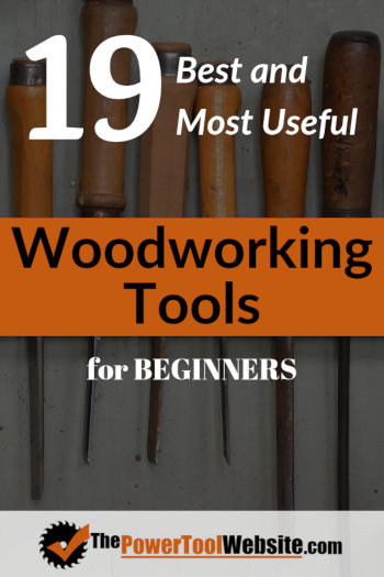 Woodworking Tools For Beginners