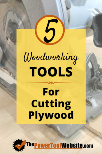 tools for cutting plywood