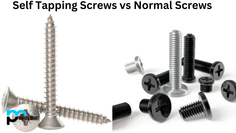 Self Tapping Screws vs Normal Screws